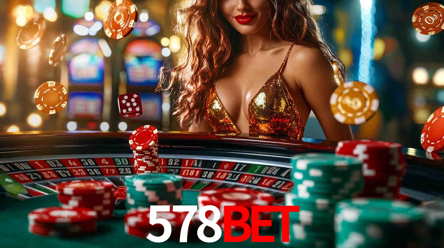 578BET: Jogos de Caça-Níqueis-Altas Recompensas, Roleta-Velocidade, Blackjack-Desafios Máximos
